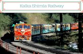 Heritage Kalka Shimla Railway
