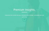 Consumer Insights Overview - Premium Retail Solutions