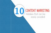 10 Content Marketing Mistakes that can be easily avoided