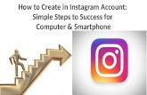 How to Create in Instagram Account - Simple Steps to Success for Computers & Smartphones