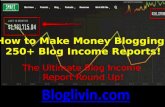 How to Make Money Blogging: 250+ Blog Income Reports