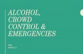 RIsk Management for Events Lesson 4   alcohol, crowd control & emergencies