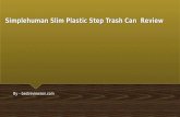 Simplehuman slim plastic step trash can