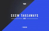 Y&R's SXSW Takeaways 2017