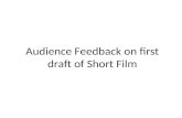 Audience feedback on first draft of short film
