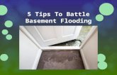 5 Tips To Battle Basement Flooding
