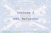 Lecture2 vhdl refresher