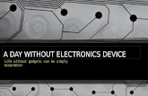A day without electronics device new