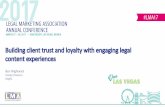 Legal marketing association - Building client trust and loyalty with engaging legal content experiences