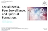 Social Media, Peer Surveillance and Spiritual Formation