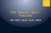 The Sports Quiz (Prelims) - NSIT QUIZ FEST 2016