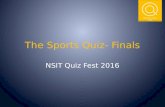 The Sports Quiz (Finals) - NSIT QUIZ FEST 2016