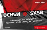 SXSW 2017 Takeaways: Why Aren't We Shopping for Healthcare
