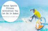 Water sports fitness activities you can do in dubai