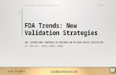 FDA Trend: New Validation Strategies