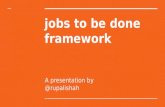Jobs To Be Done Framework