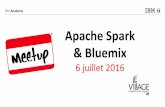 Meetup Spark & Bluemix - CA Village - 6 juillet 2016