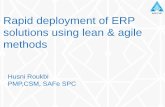 Rapid Deployment of ERP solutions using Lean & Agile Methods