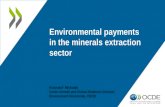 Environmental payments in the minerals extraction sector