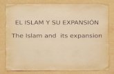 ISLAM AND ITS EXPANSION