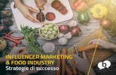 Influencer Marketing & Food industry: strategie di successo