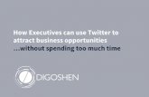 How Executives can use Twitter to Attract more Business Opportunities