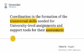 Coordination in the Formation of the Transversal Skills Needed for University-level Assignments and Support Tools for Their Assessment