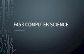 F453 computer science everything