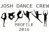Josh Dance Crew Profile (2016)