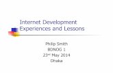 Internet Development Experiences and Lessons