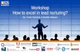 Workshop B2B Marketing Forum 2017: How to excel in lead nurturing