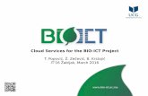 Cloud Services for the BIO-ICT Project