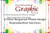 6 Most Required Photo Image Reproduction Services
