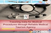 Traveling India for Medical Procedures through Reliable Medical Tourism Agency