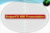 Sniper fx mm presentation   (100k)  oct. & nov. 2012