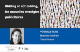 Veronique Pican (Yahoo)  - Bidding or not bidding, les nouvelles stratégies publicitaires - Marketing Remix by Viuz