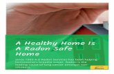 A Healthy Home Is A Radon Safe Home