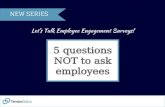 5 Questions NOT to Ask Employees | TemboStatus