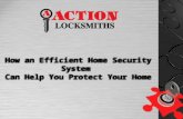 How an Efficient Home Security System Can Help You Protect Your Home