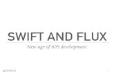 Swift iOS Architecture with FLUX in mind. UA Mobile 2016.