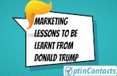 Marketing lessons to be learnt from donald trump