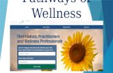 Pathways of wellness