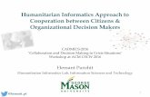 Humanitarian Informatics Approach for Cooperation between Citizens and Organizations - CSCW16 CADMICS talk