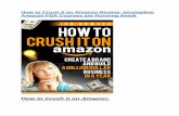 How to Crush it on Amazon review and (MEGA) bonuses – How to Crush it on Amazon