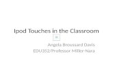 Ipod touches in the classroom