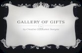 Gallery of gifts