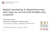 Michael Carrier - Digital marketing & digital learning: new ways to recruit and delight your students