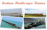 Amazing Indian Railway Trains