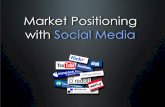 Market positioning   social media