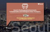 Seoul's challenges and achievements in sustainable and intelligent urban transport
